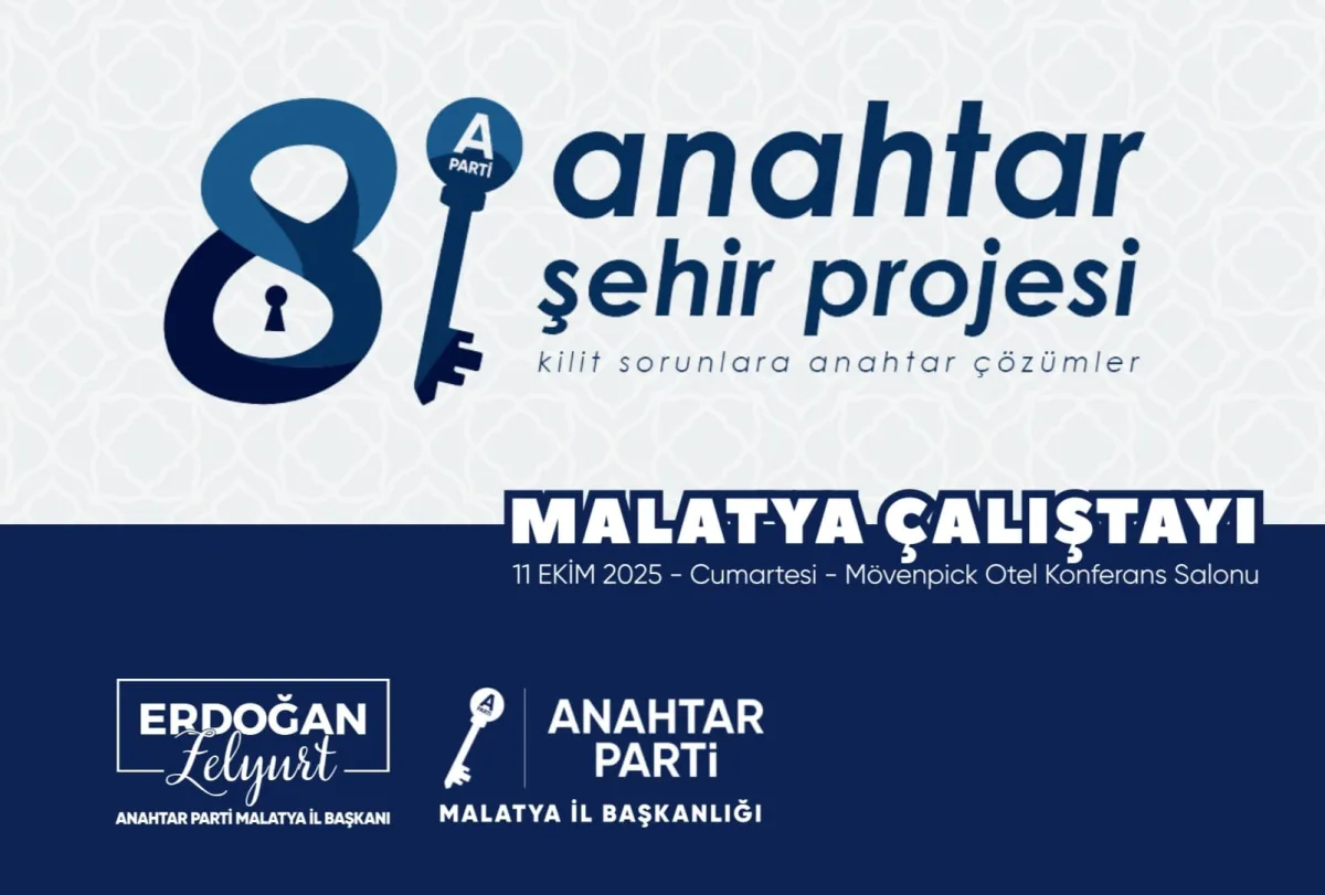 Anahtar Parti'den Malatya Çalıştayı