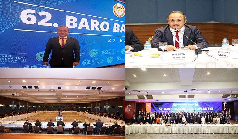 62. Baro Başkanları Toplantısı Gerçekleştirildi